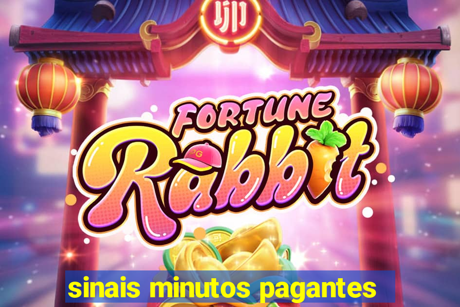 sinais minutos pagantes